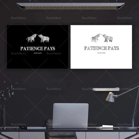 Patience Pays - Trading Forex Motivational Poster Stock Market Crypto Wall Art Wall Street